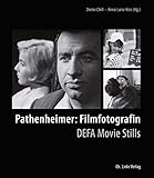 Image de Pathenheimer: Filmfotografin: Pathenheimer: DEFA Movie Stills