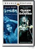 Gothika/Queen of the Damned