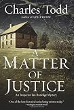 A Matter of Justice: An Inspector Ian Rutledge Mystery (Inspector Ian Rutledge Mysteries)