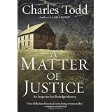 A Matter Of Justice: An Inspector Ian Rutledge Mysteryby Charles Todd