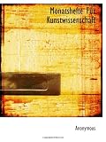 Monatshefte Für Kunstwissenschaft (German Edition)