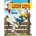 Lucky Luke, Bd. 85: Westw�rts