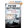 The Last King of Brighton (Brighton Mysteries)
