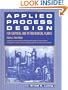 Applied Process Design for Chemical and Petrochemical Plants: Volume 2, Third Edition (Applied Process Design for Chemical & Petrochemical Plants)