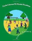 Puedo Colorear Mi Mundo Musulman: Libro para Colorear (Spanish Edition)