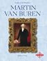 Martin Van Buren (Profiles of the Presidents)