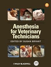 Anesthesia for Veterinary Technicians-Wow! eBook