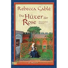 Die H�ter der Rose