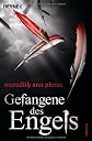 Gefangene des Engels: Roman (German Edition)