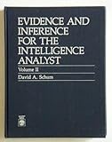 Evidence and inference for the intelligence analyst