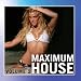 Maximum House-Maximum House, Vol. 2