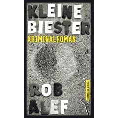 Kleine Biester: Kriminalroman