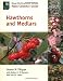 Hawthorns and Medlars: A Royal Horticultural Society Plant Collector Guide
