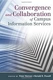 Convergence and collaboration of campus information services