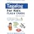 Tuttle Tagalog for Kids Flash Cards Kit (Tuttle Flash Cards)