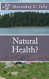 Natural Health?