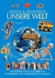 Fragen und Antworten - Unsere Welt - Axel Behrendt