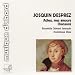 Search : Josquin Desprez: Chansons