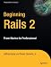 Beginning Rails 2: From Novice to Professional