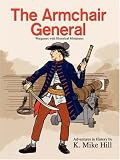 The Armchair General: Wargames with Historical Miniatures
