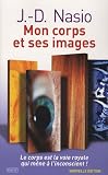 Mon corps et ses images