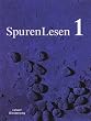 SpurenLesen 1. Sch�lerbuch. Neuausgabe: Religionsbuch f�r die 5./6. Klasse. Sch�lerbuch