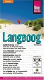  : Insel Langeoog: Urlaubshandbuch zum Bereisen und Entdecken der Nordseeinsel Langeoog