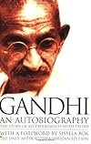 Gandhi, an Autobiography