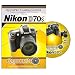 Nikon D70s Instructional DVD by QuickPro Camera Guides [VHS]