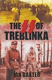 The SS of Treblinka