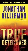 True Detectives: A Novel