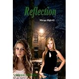Reflection (Mirage High) ~ Ashlynn Monroe