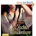 Die Tochter der Wanderhure: . Wanderhuren-Aktion.