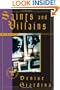 Saints and Villains: A Novel