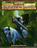 Barony of the Damned: An adventure in Mousillon