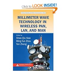 Millimeter Wave Technology in Wireless Pan, LAN, and Man (Wireless Networks and Mobile Communications)