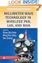 Millimeter Wave Technology in Wireless PAN, LAN, and MAN (Wireless Networks and Mobile Communications)