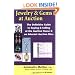 Jewelry & Gems at Auction: The Definitive Guide to Buying & Selling at the Auction House & on Internet Auction Sites