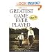 The Greatest Game Ever Played: Harry Vardon, Francis Ouimet, and the Birth of Modern Golf