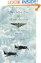 The Golden Era of Naval Aviation: An Aviator's Journey, 1939-1959