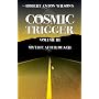 Cosmic Trigger III: My Life After Death: 3