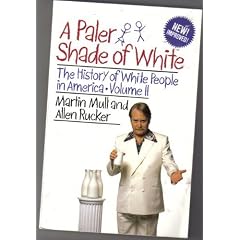 A Paler Shade of White: The History of White People in America: 002