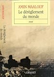 Le dérèglement du monde