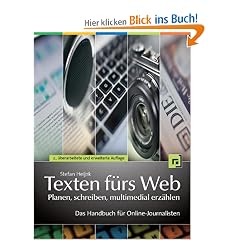 Texten f�rs Web: planen, schreiben, multimedial erz�hlen