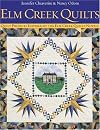 Elm Creek Quilts : Quilt Projects Inspired by the Elm Creek Quilts Novels