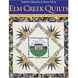 Elm Creek Quilts : Quilt Projects Inspired by the Elm Creek Quilts Novels [Paperback]