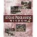 AI Game Programming Wisdom 4 (AI Game Programming Wisdom (W/CD))