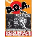 DOA - Smash The State: The Raw Original D.O.A. 1978-81