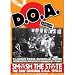 DOA - Smash The State: The Raw Original D.O.A. 1978-81