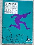 Beyond fear, suspicion and hostility : evangelical - Roman Catholic relationships